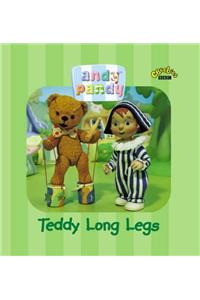 Teddy Long Legs: Teddy Long Legs (Andy Pandy)
