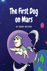 First Dog On Mars