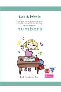 Esse & Friends Handwriting Practice Workbook Numbers
