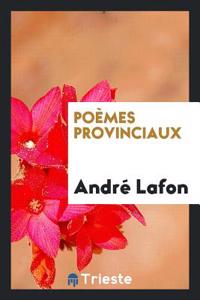 Poemes Provinciaux