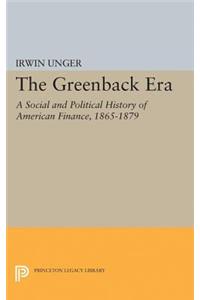 The Greenback Era