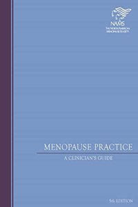 Menopause Practice: A Clinician's Guide