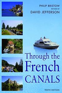 Through the French Canals (Travel) Paperback â€“ 1 January 2003