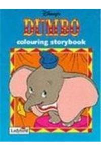 Dumbo: Colouring Storybk (Disney: Classic Films)