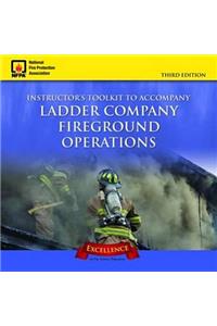 Ladder Company Fireground Operations Instructor's Toolkit CD-ROM