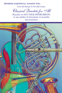 Classical Quartets for All - Trombone