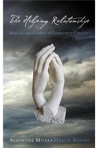 The Helping Relationship