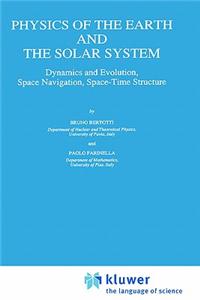 Physics of the Earth and the Solar System