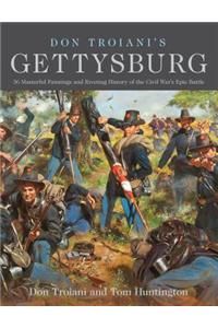 Don Troiani's Gettysburg