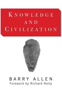 Knowledge and Civilization