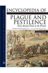 Encyclopedia of Plague and Pestilence