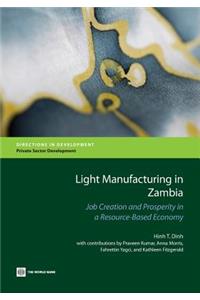 Light Manufacturing in Zambia