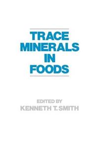 Trace Minerals in Foods