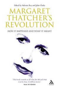 Margaret Thatcher's Revolution