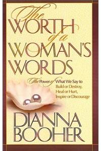 The Worth of a Woman's Words