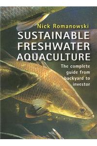 Sustainable Freshwater Aquacultures