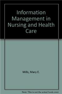 Information Management in Nursing and Health Care