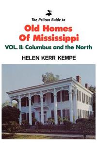 Pelican Guide to Old Homes MS Vol 2