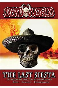 Deadworld: The Last Siesta
