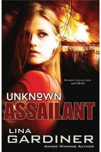 Unknown Assailant