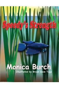 Speedy's Strength