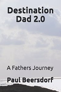 Destination Dad 2.0