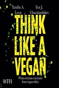 Think Like a Vegan