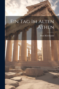 Tag Im Alten Athen