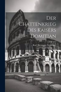 Chattenkrieg des Kaisers Domitian