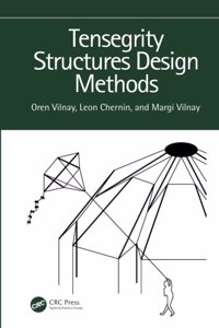Tensegrity Structures Design Methods