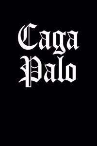 Caga Palo