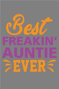 Best Freakin Auntie Ever