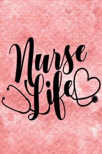 Nurse Life