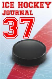 Ice Hockey Journal 37