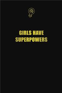 girls have superpowers