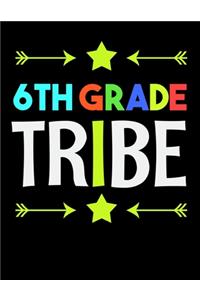 6th Grade Tribe