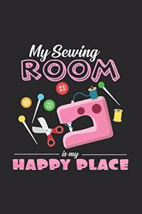 My sewing room is my happy place