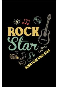 Born To Be Rock Star