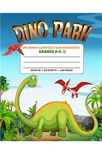 Primary Composition Notebook Grades K-2 Dino Park