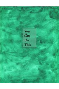 You Can Do This