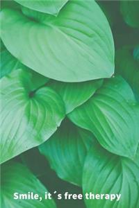 Smile, It´s Free Therapy