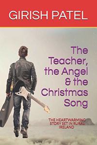 The Teacher, the Angel and the Christmas Song