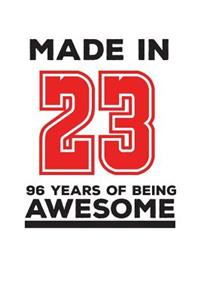 Made In 23 96 Years Of Being Awesome