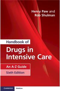 Handbook of Drugs in Intensive Care