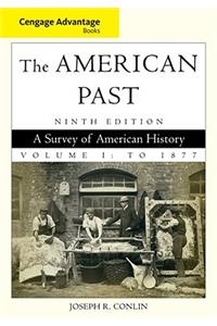 American Past, Volume I: To 1877