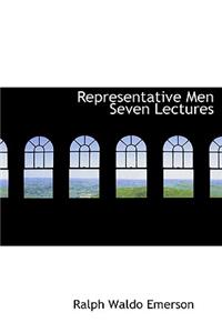 Representative Men Seven Lectures
