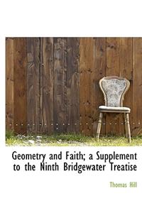 Geometry and Faith; A Supplement to the Ninth Bridgewater Treatise