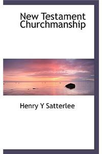 New Testament Churchmanship