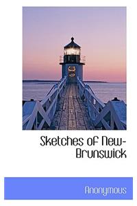 Sketches of New-Brunswick