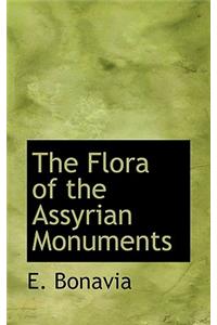 The Flora of the Assyrian Monuments